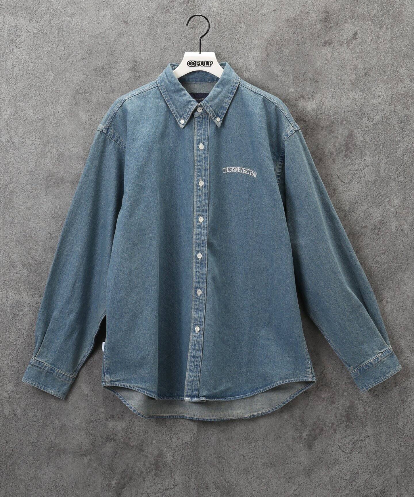 thisisneverthat / ディスイズネバーザット】WASHED DENIM SHIRT  
