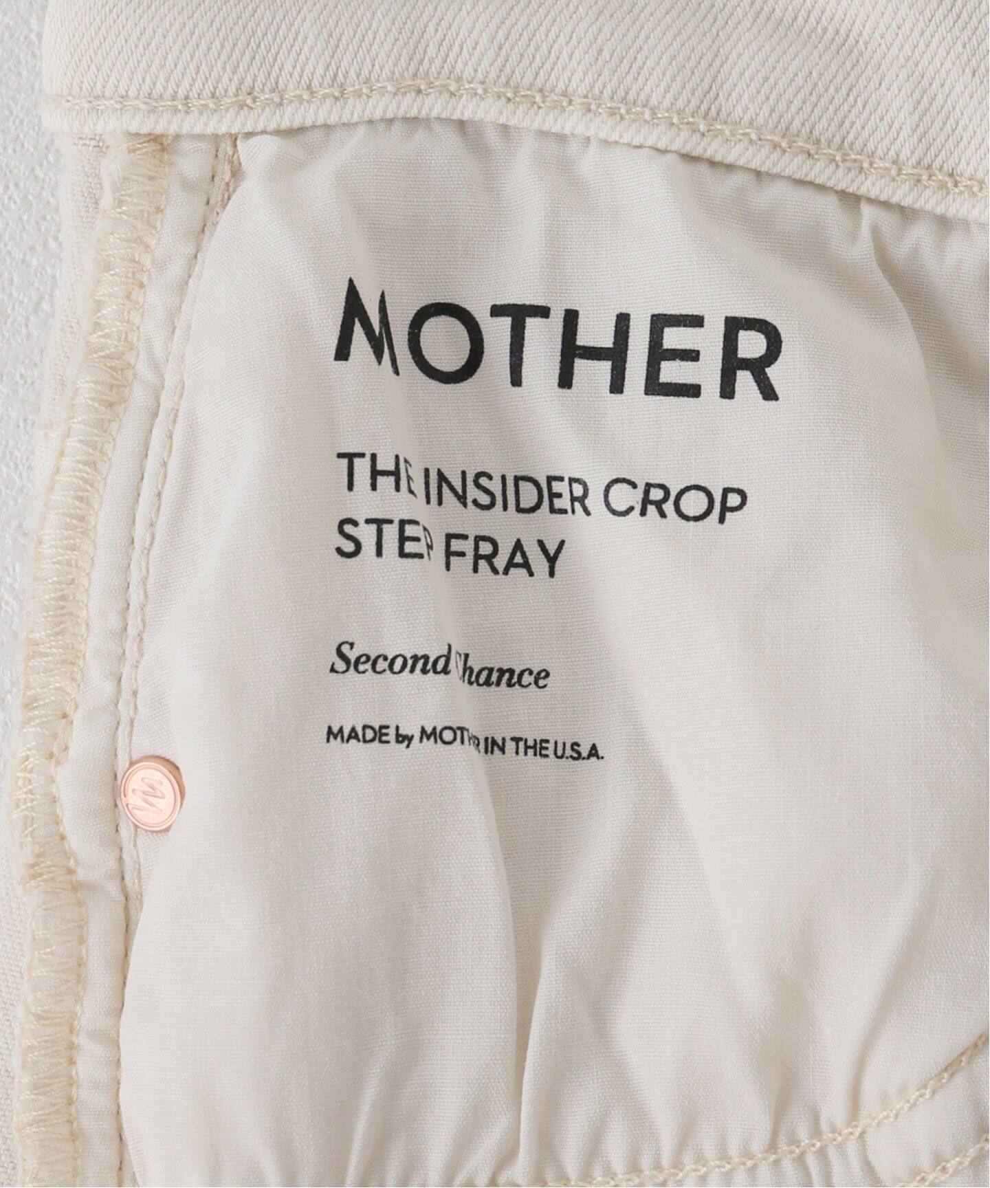 MOTHER/マザー】 THE INSIDER CROP STEP FRAY（デニムパンツ・ジーンズ 