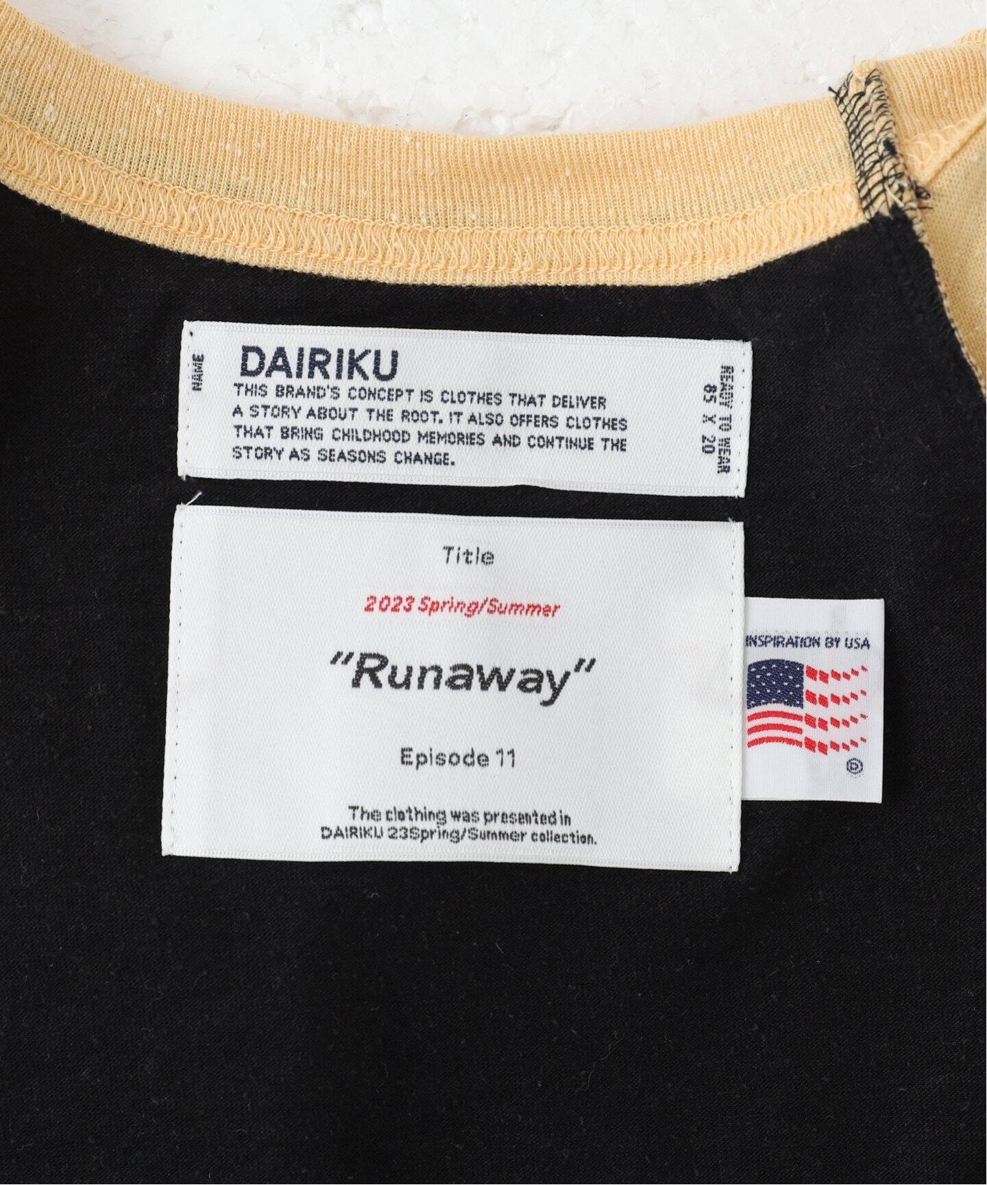 DAIRIKU / ダイリク】Runaway Kids Tite Raglan Tee（Tシャツ 
