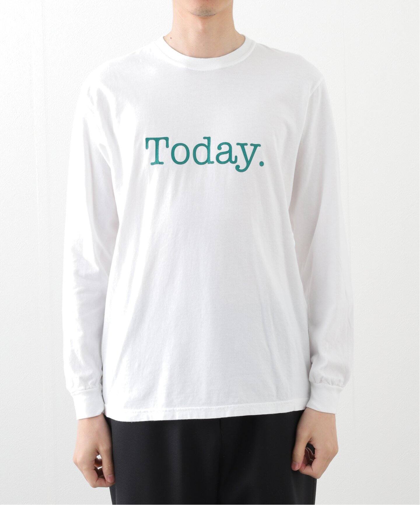 TODAY edition / トゥデイエディション】Today LS Tee（Tシャツ  