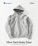 CHAMPION / チャンピオン 別注 R/W エルボーパッチ ヘンリーネックパーカー