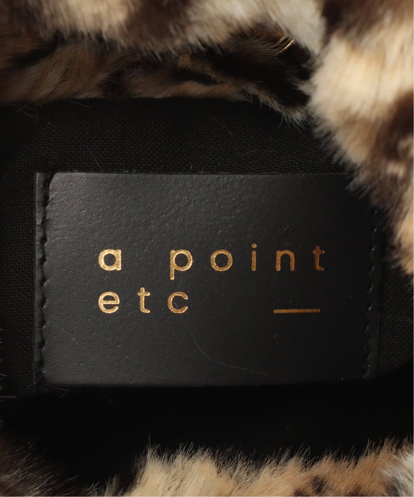 A POINT/アーポワン】 MINI La Faux Fur Bag（ハンドバッグ）｜L