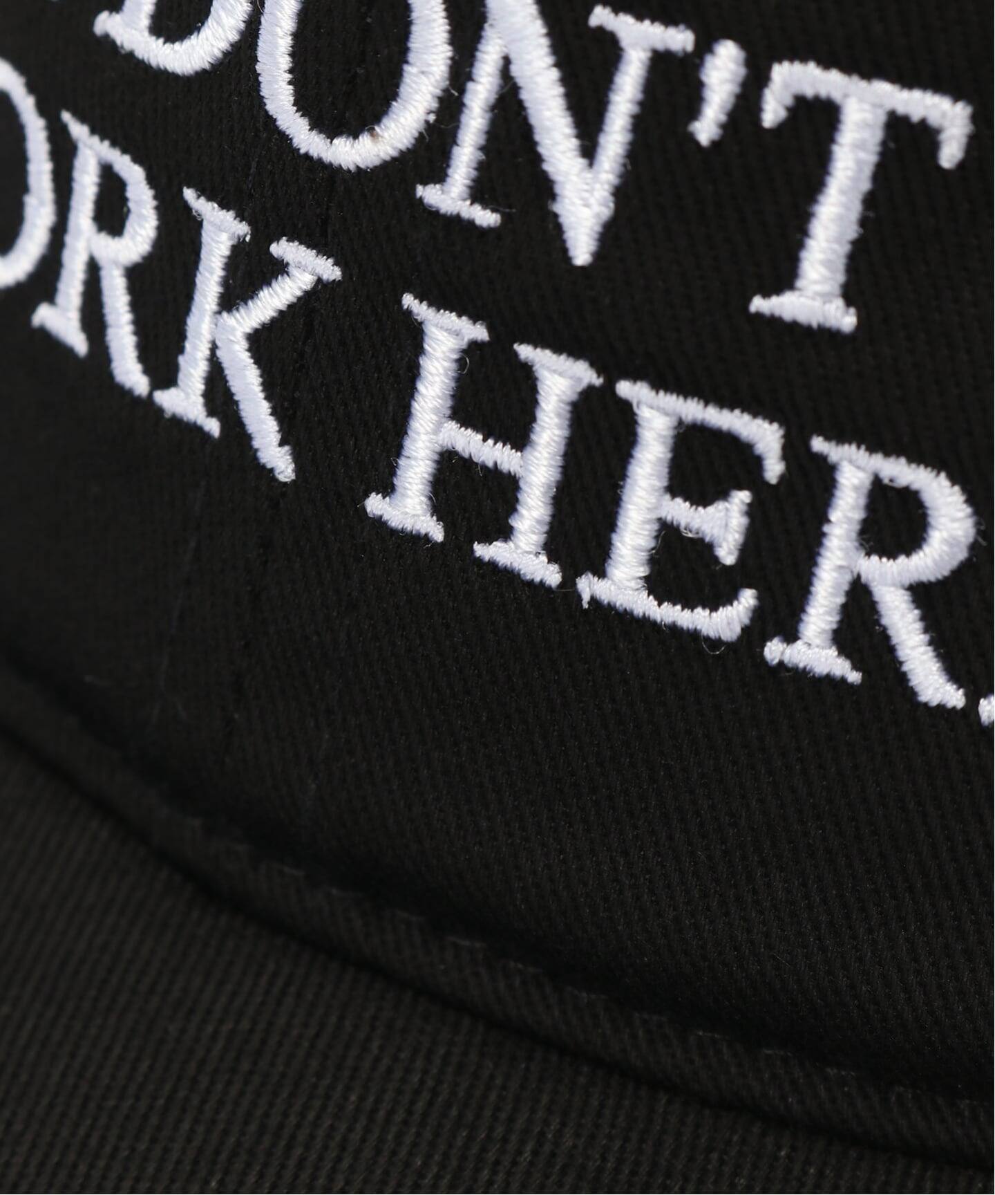 IDEA BOOKS / アイディアブックス SORRY I DONT WORK HERE HAT