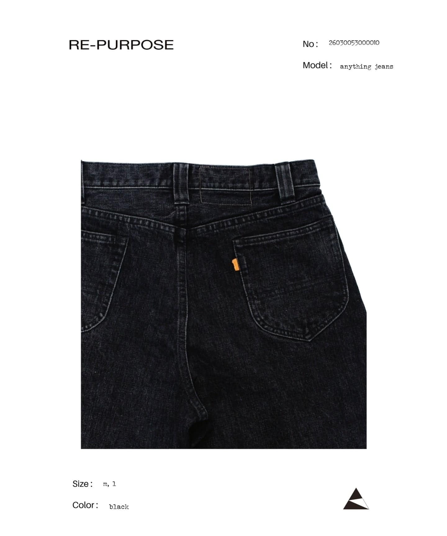 RE-PURPOSE / リパーパス】 anything jeans（デニムパンツ・ジーンズ