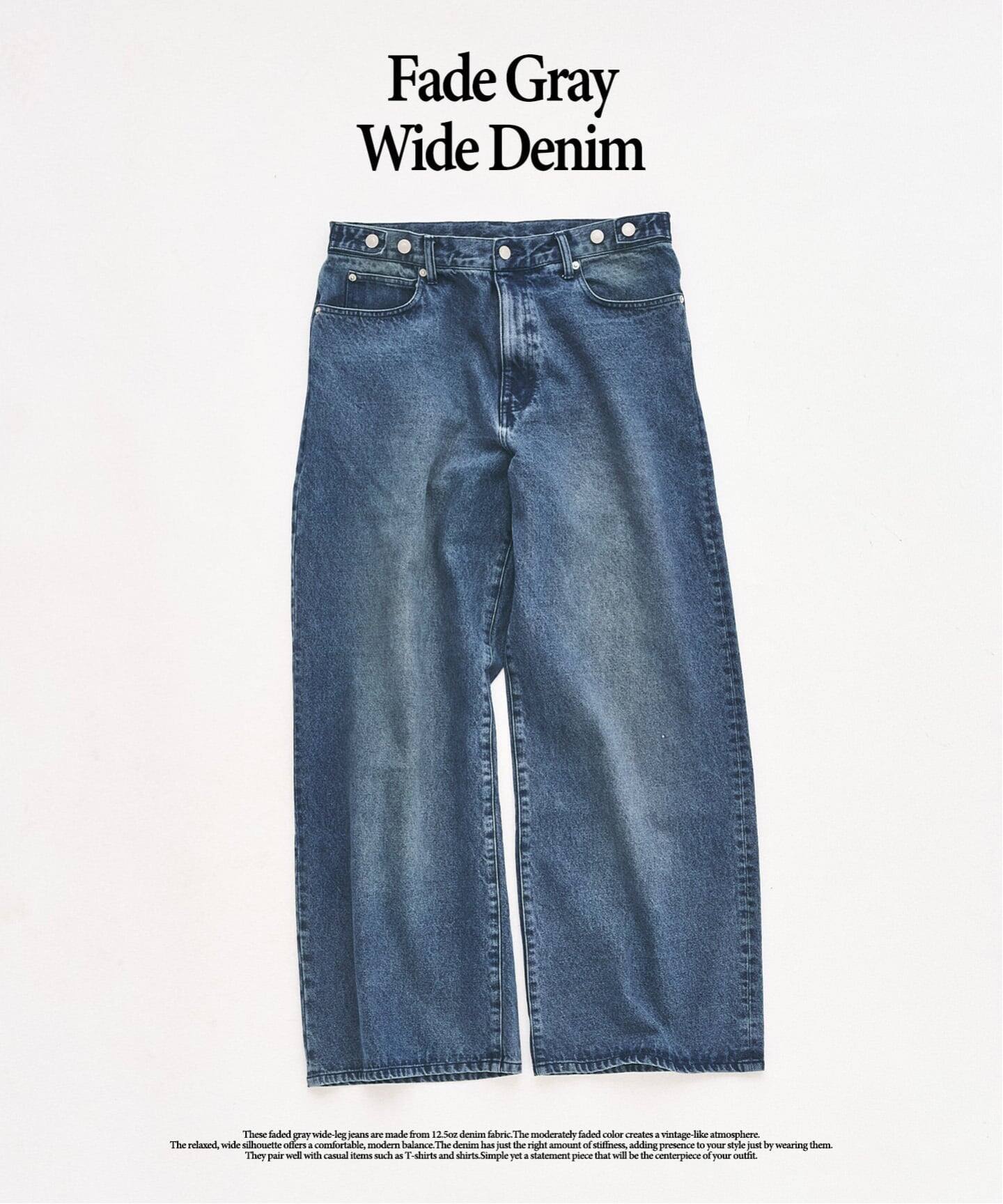 12.5OZ フェードグレー ワイドデニム（デニムパンツ・ジーンズ）｜417 