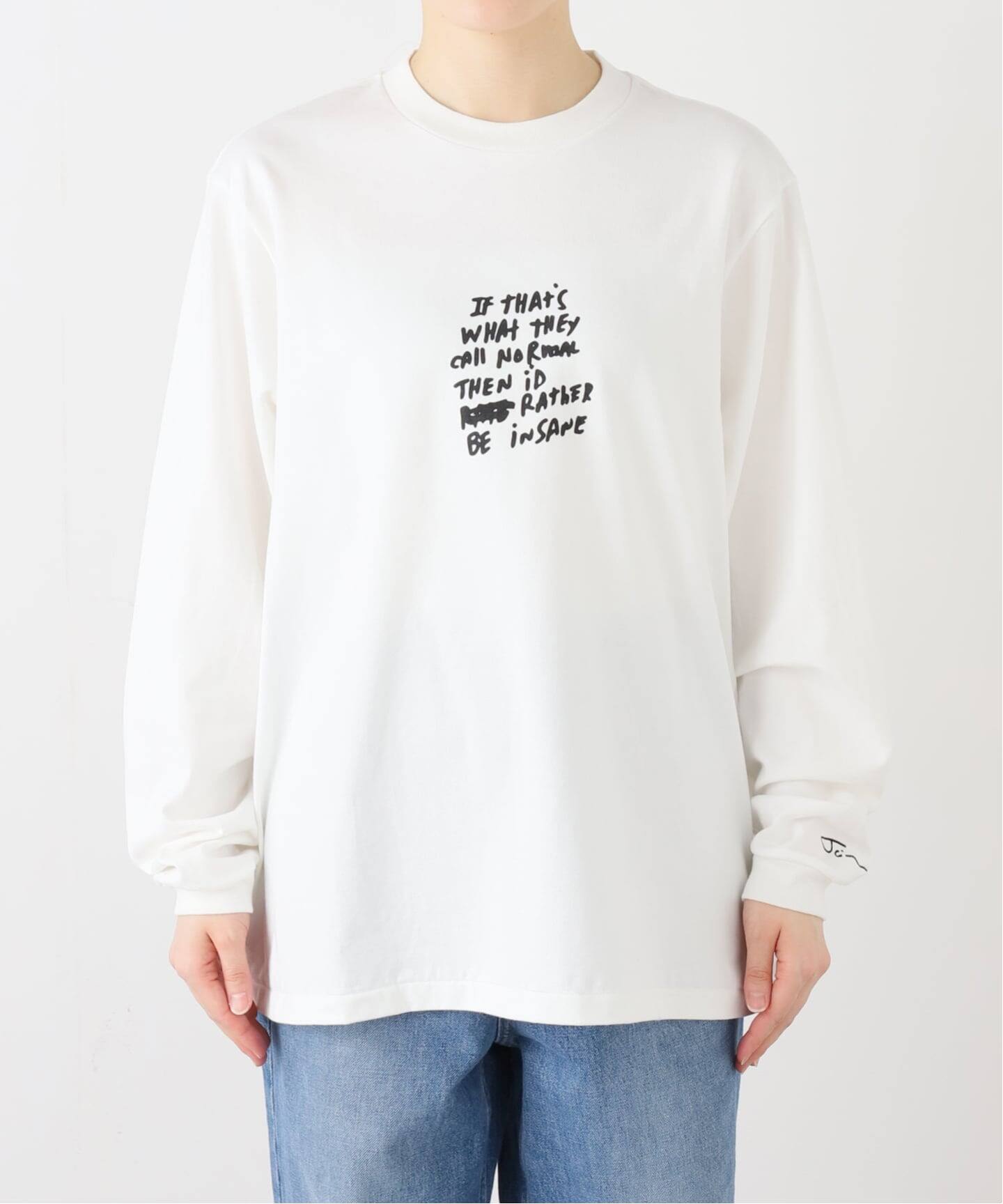 JANE SMITH / ジェーンスミス JAI TANJU BE INSANE LS Tシャツ（T