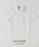 GUY ROVER (ギローバー) 別注 ジャージーカッタウェイポロシャツ