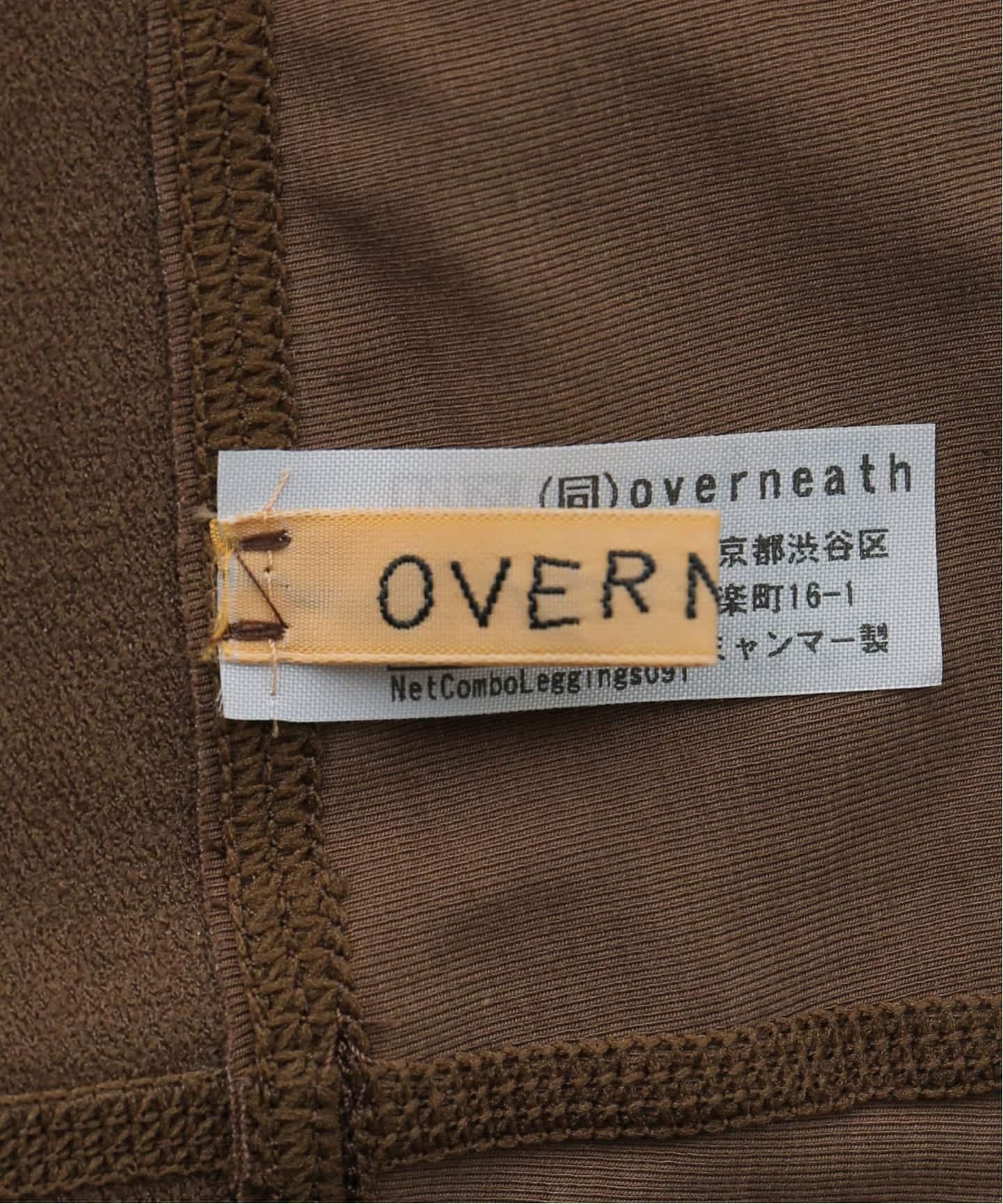 OVERNEATH NETCOMBO LEGGINGS091：レギンス（レギンス・スパッツ
